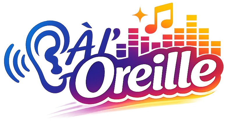 A l'oreille